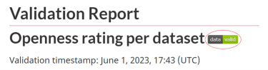 Screenshot of the Validation Report when the uploaded dataset is valid. The data valid badge is circled. 