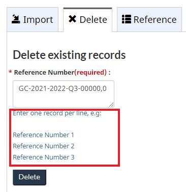 Screenshot of Delete tab. The Reference Number field is shown. An example of how to enter the reference numbers is framed.